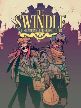 The Swindle | (NEW
) (Playstation 4)